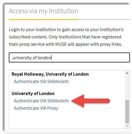 The list of institutions. Click on the Authenticate via Shibboleth link underneath University of London