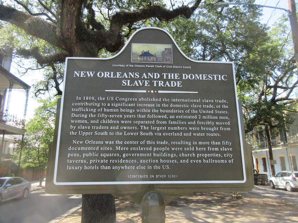 Sign explaining the role of New Orleans in the slave trade